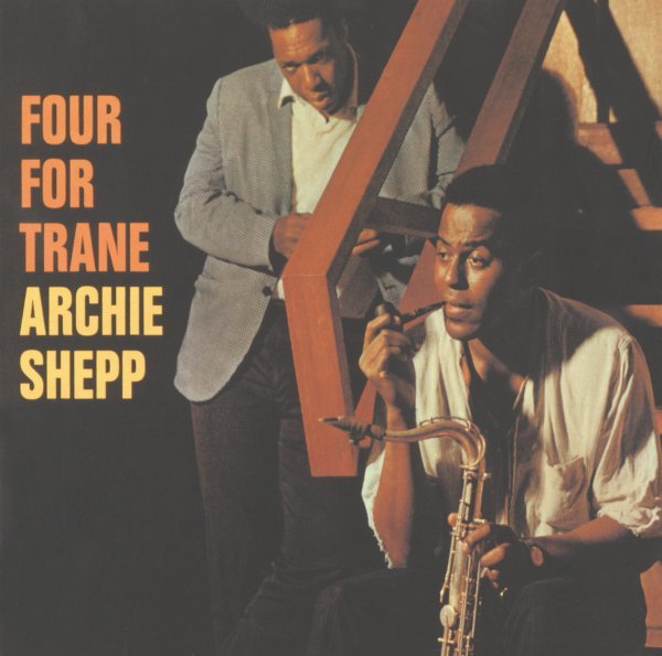 Shepp Archie - Four For Trane