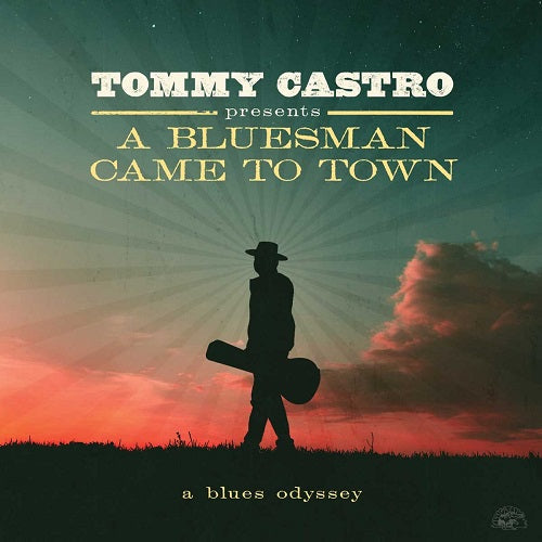 Castro Tommy - Presents A Bluesman Came To Town Cd 0014551500629