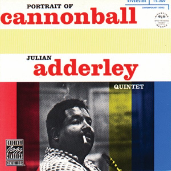 Adderley Cannonball - Portrait Of Cannonball