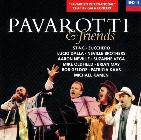 Pavarotti Luciano( Tenore), Zucchero, Sting, Brian May, Vega Suzanne, Oldfield - Pavarotti & Friends (92)(Miserere,Muoio Per Te,Caruso,L'Urlo...)