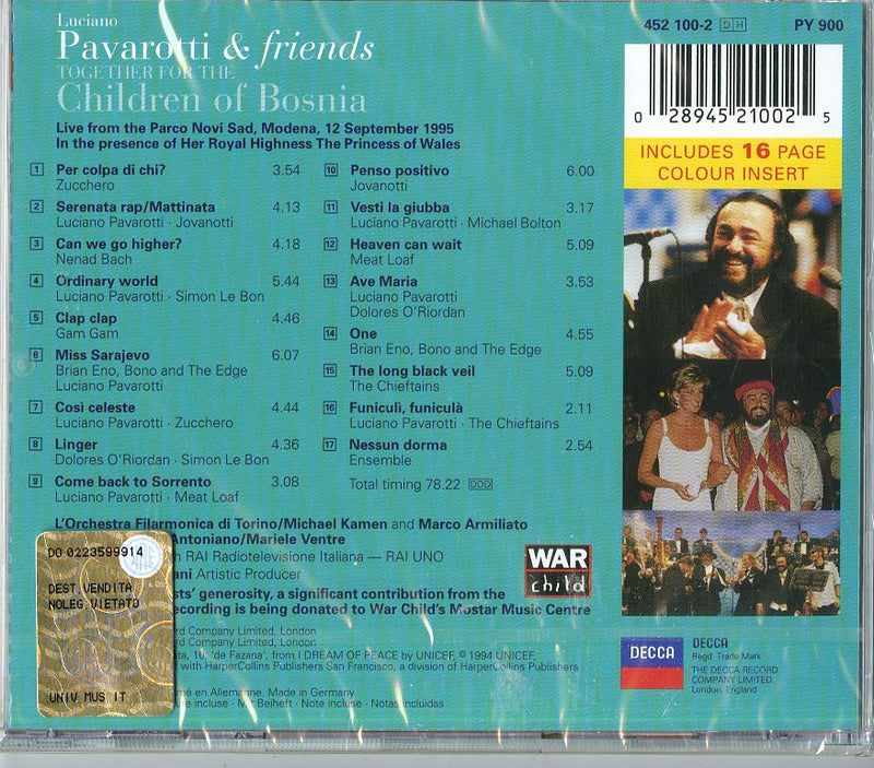 Pavarotti Luciano( Tenore), Zucchero, Bono, Eno, O'Riordan, Meat Loaf, Jovanotti, Chief - Pavarotti & Friends For The Children Of Bosnia (95) CD 0028945210025