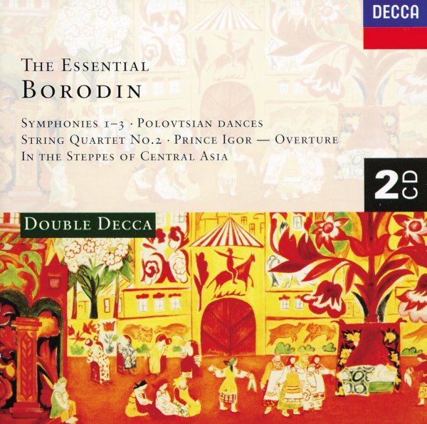 Nicolai Ghiaurov( Basso), Zlatina Ghiaurov( Piano) - The Essential Borodin (Il Principe Igor,Danze Polacche,Sinfonia Nr.3...