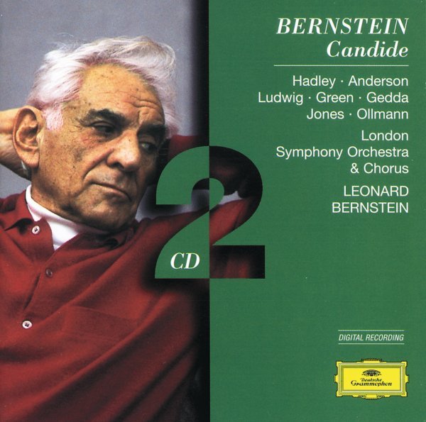 Bernstein( Direttore), Jerry Hadley( Tenore), June Anderson( Soprano) - Candide