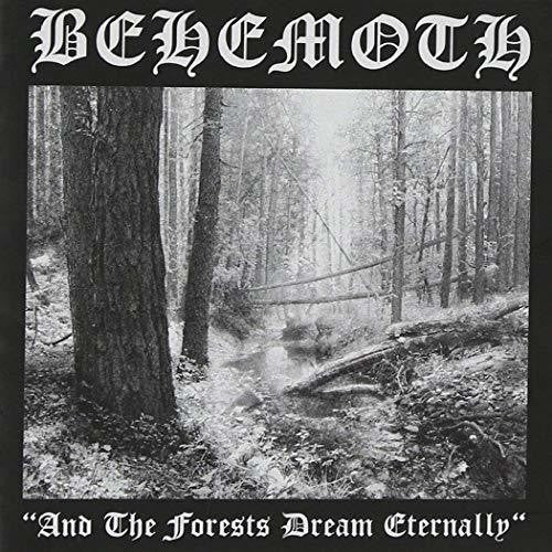 Behemoth - And The Forests Dream Eternally