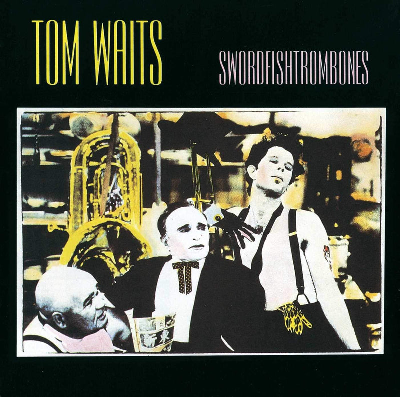 Waits Tom - Swordfishtrombones