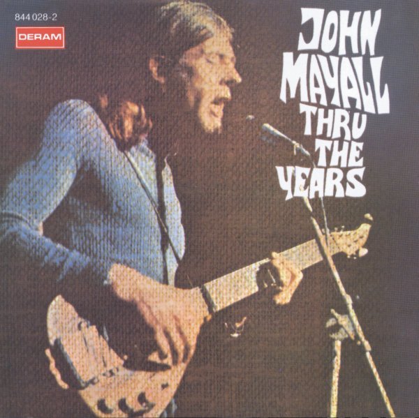 Mayall John - Thru' The Years