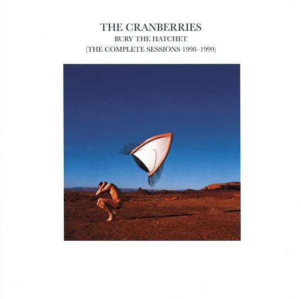 Cranberries The - Bury The Hatchet Remastered Cd 0044006309224