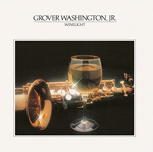 Washington Grover Jr - Winelight