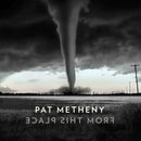 Metheny Pat - From This Place Lp 0075597924350