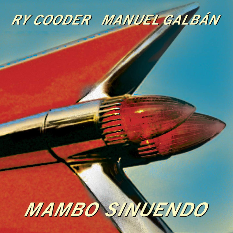 Cooder Ry & Galban Manuel - Mambo Sinuendo Lp 0075597928402