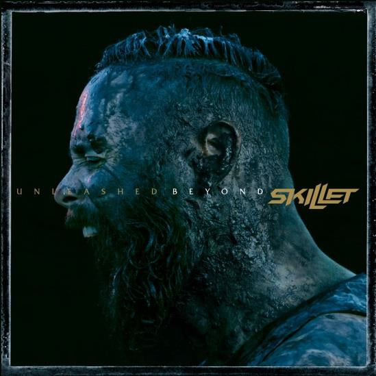 Skillet - Unleashed Beyond (Special Edt.)