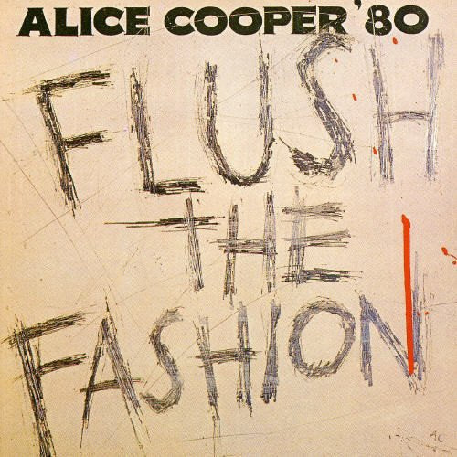 Cooper Alice - Flush The Fashion Cd 0075992622929