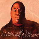 Notorious B.I.G. The - It Was All A Dream: The Notorious B.I.G. 1994-1999 (Limited Edt.) (Rsd 2020)