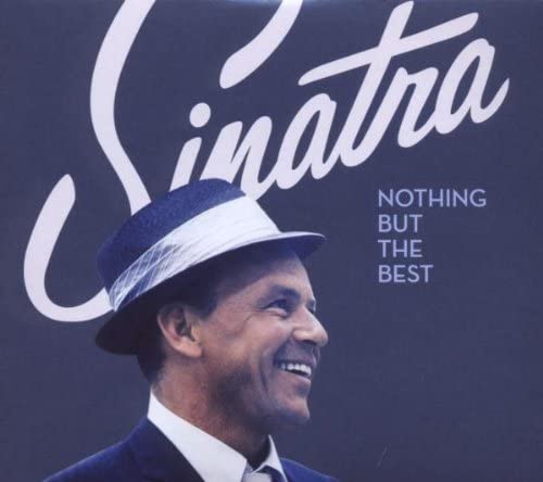 Sinatra Frank - Nothing But The Best(Spec.Edt.) Cd 0081227993450