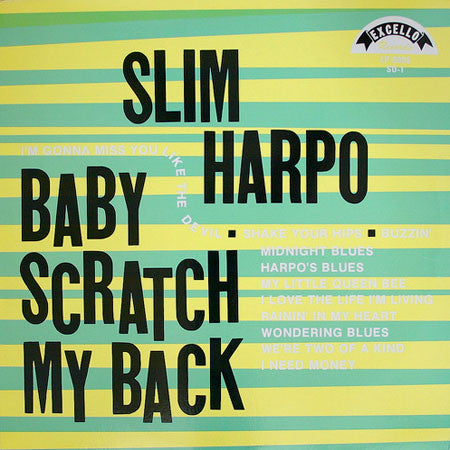 Harpo, Slim - Baby Scratch My Back