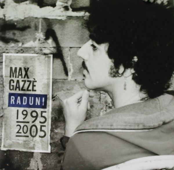 Gazze Max - Max Gazze'Raduni 1995 2005