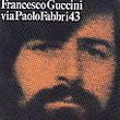 Guccini Francesco - Via Paolo Fabbri 43(Remastered) Cd 0094639379125