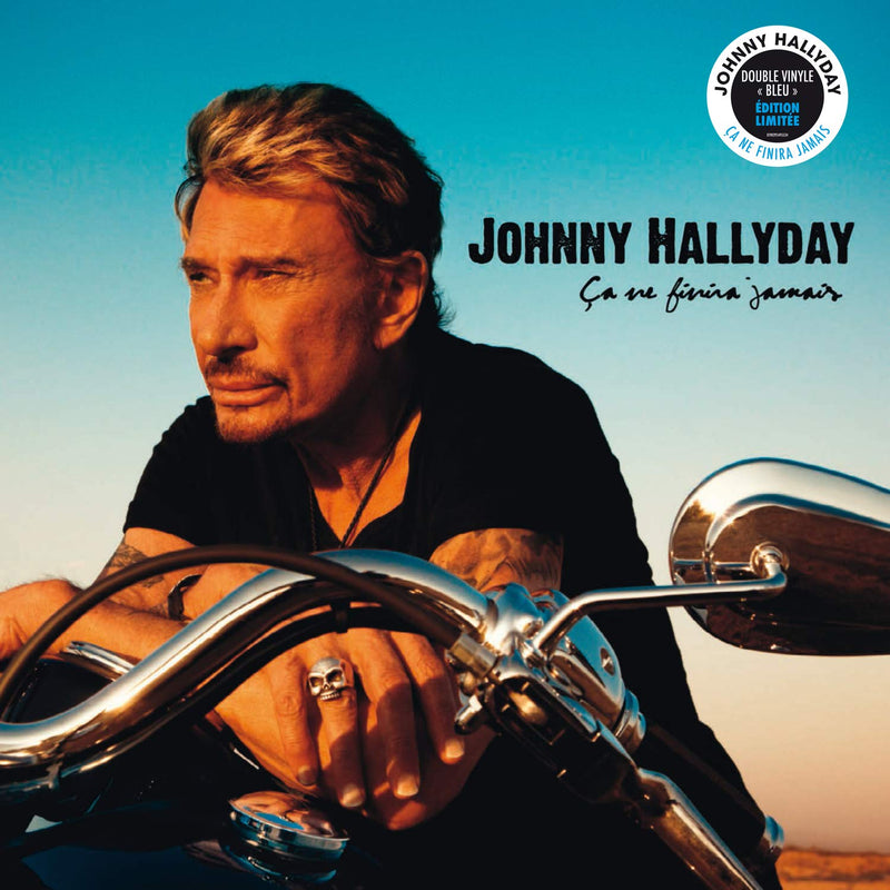 Hallyday Johnny - Ca Ne Finira Jamais (Vinile Celeste) Vinile LP - Vinyl record 0190295495534