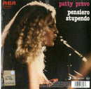 Pravo Patty - Pensiero Stupendo, Bello 7" (Rsd18) Vinile LP - Vinyl record 0190758333977