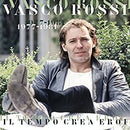 Rossi Vasco - Il Tempo Crea Eroi ((140 Gr. Sleeve Vinile Verde Trasparente 1977 1981)