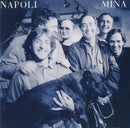Mina - Napoli (Lp 140 Gr. Vinile Blu Gatefold Sleeve+Printed Innersleeve) Lp 0190758696713