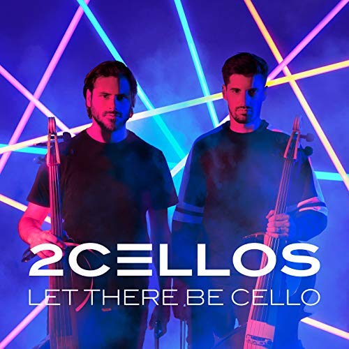 2Cellos - Let There Be Cello Cd 0190758697222