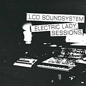 Lcd Soundsystem - Electric Lady Sessions Lp 0190758921617