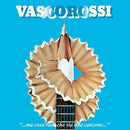 Rossi Vasco - Ma Cosa Vuoi Che Sia Una Canzone (40Â° R-Play 180 Gr.12" Rimasterizzato)