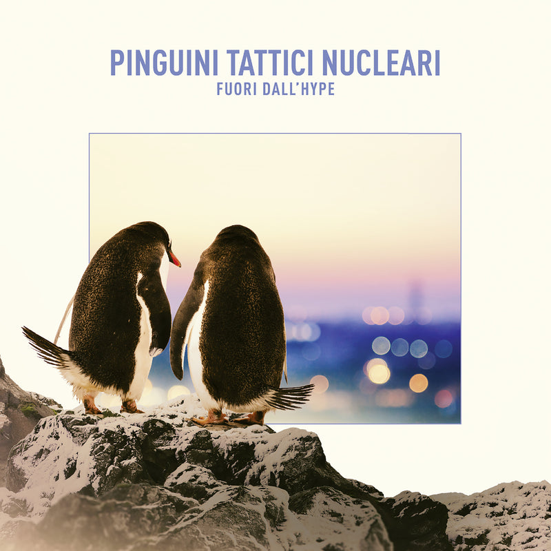 Pinguini Tattici Nucleari - Fuori Dall'Hype CD 0190759392621