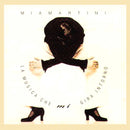 Martini Mia - La Musica Che Mi Gira Intorno Vinile LP - Vinyl record 0190759605110