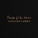 Cohen Leonard - Thanks For The Dance Lp 0190759786611