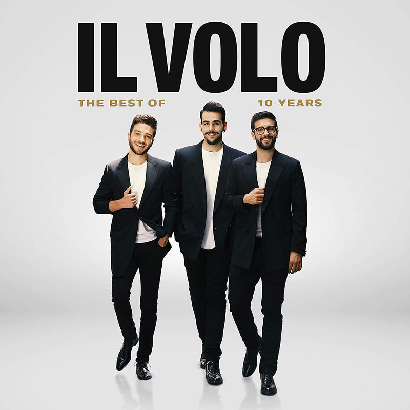 Il Volo - 10 Years The Best Of Cd 0190759956120