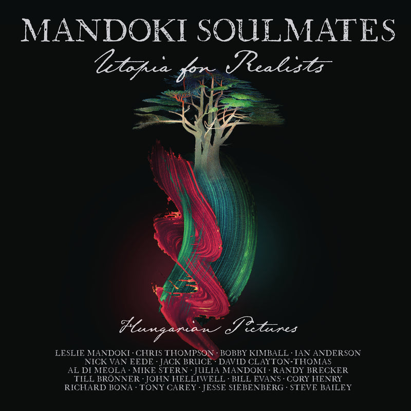 Mandoki Soulmates - Utopia For Realists: Hungarian Pictures Cd 0194399036921