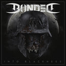 Bonded - Into Blackness (Cd & Sticker In O-Card Limited Edt.) Cd 0194399311424