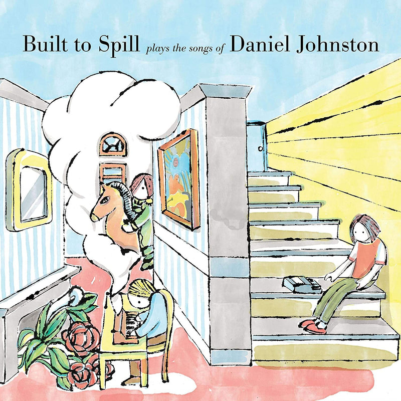 Built To Spill - Built To Spill Plays The Songs Of Daniel Johnston Lp 0195081773568