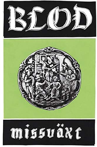 Blod - Missvaxt