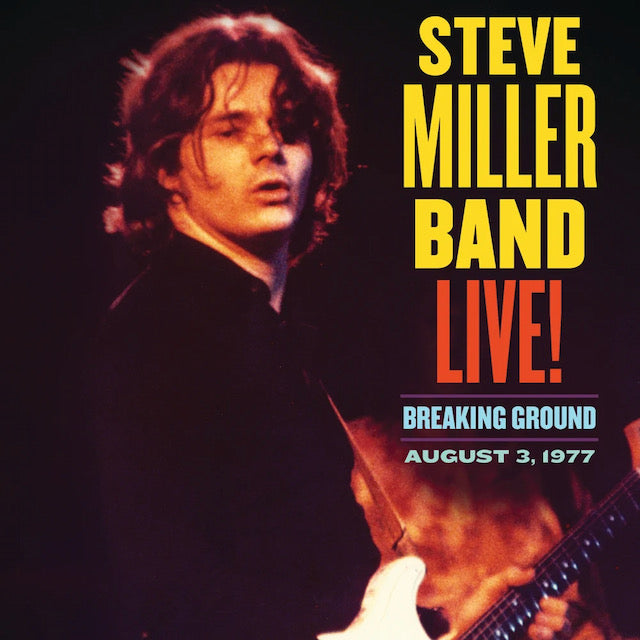 Miller Steve - Live! Breaking Ground August 3 1977 Lp 0602435487847