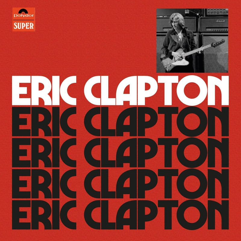 Clapton Eric - Eric Clapton (Anniversary) Cd 0602435648286