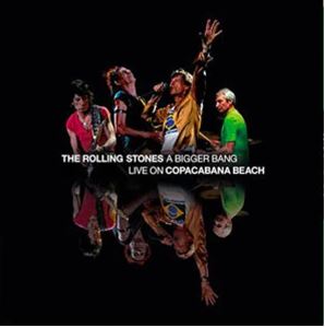 Rolling Stones The - A Bigger Bang Live On Copacabana Beach (2 Cd + Dvd) Cd 0602435899268