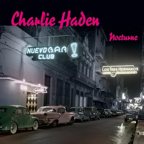 Haden Charlie - Nocturne Lp 0602435916545