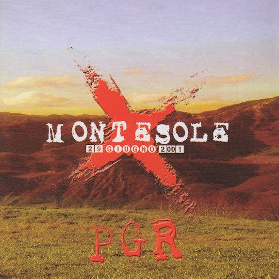 P.G.R.(Per Grazia Ricevuta) - Montesole 29 Giugno 2001 (Remaster) Cd 0602438343676