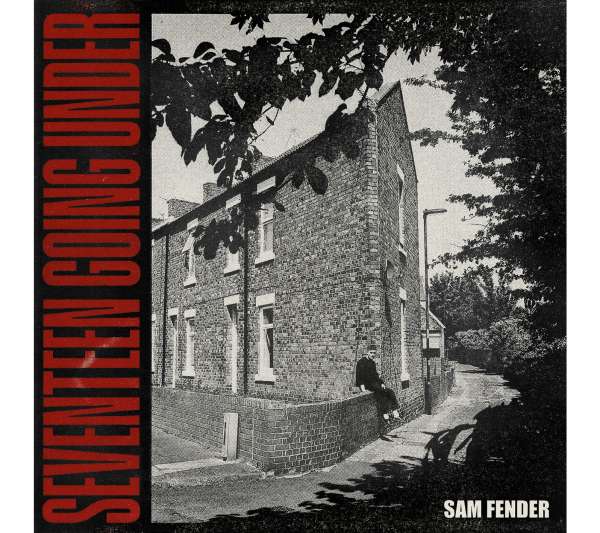 Fender Sam - Seventeen Going Under (Deluxe Edt. + 5 Tracks) Cd 0602438664177