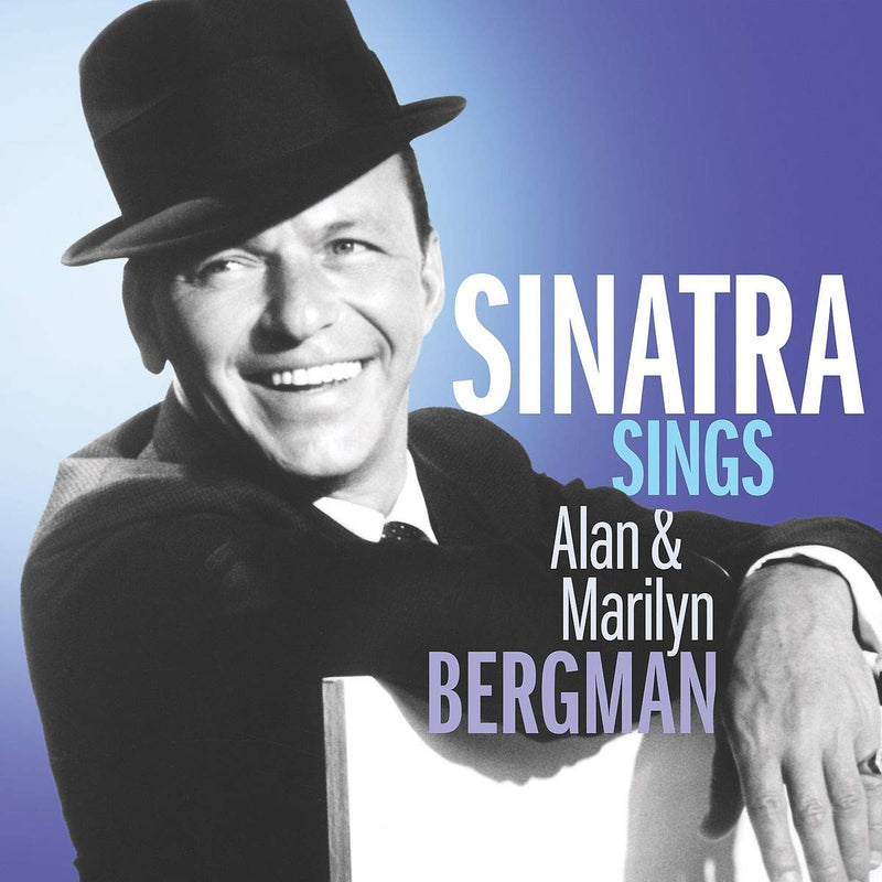 Sinatra Frank - Sings The Songs Of Alan & Marilyn Bergamn