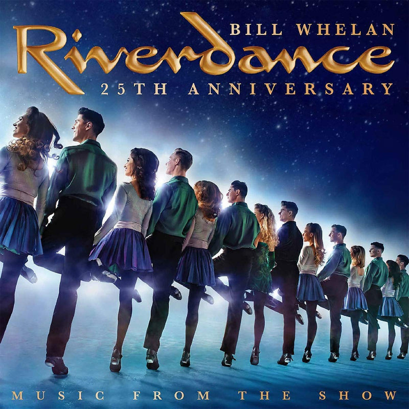 Whelan Bill - Riverdance (25Th Anniversary) Vinile LP - Vinyl record 0602508449529