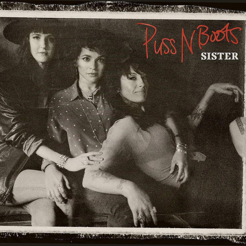 Puss N Boots - Sister Vinile LP - Vinyl record 0602508483707