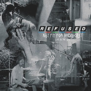 Refused - Not Fit For Broadcasting (Rsd 2020) Vinile LP - Vinyl record 0602508547812