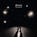 Doves - Lost Souls (180 Gr.) Lp 0602508568664