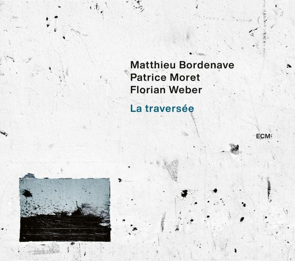 Bordenave Matthieu - La Traversee