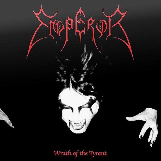 Emperor - Wrath Of The Tyrant
