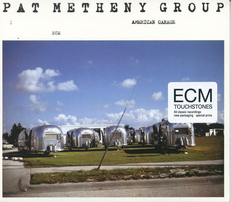 Metheny Pat Group - American Garage Cd 0602517758483